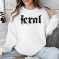 Sarcasm Women Introvert Wild Men Feral Unisex Sweatshirt Sarcasm Women Introvert Wild Men Feral Unisex Sweatshirt