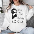 I Came I Saw I Had Anxiety So I Left Messy Bun Introvert Unisex Sweatshirt I Came I Saw I Had Anxiety So I Left Messy Bun Introvert Unisex Sweatshirt