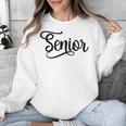 That Says Senior Cursive Script Graduation Unisex Sweatshirt