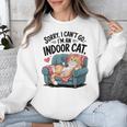 Sorry I Can’t Go I’m An Indoor Cat Couch Introvert Cat Unisex Sweatshirt