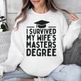 I Survived My Wife's Masters Degree Graduation Class Of 2025 Unisex Sweatshirt
