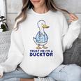 Trust Me I'm a Ducktor Doctor Sayings Graduation Unisex Sweatshirt