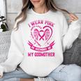 I Wear Pink In Memory Of My Godmother Breast Cancer Support Unisex Sweatshirt