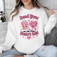 Women's Book Lover Read Your Heart Out Teacher Kids Valentines Unisex Sweatshirt Women's Book Lover Read Your Heart Out Teacher Kids Valentines Unisex Sweatshirt