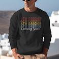 4th Grader Coming Soon 3rd Grade Graduation Unisex Sweatshirt