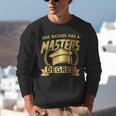This Badass Has a Masters Degree College Graduation Unisex Sweatshirt