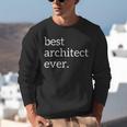 Best Architect Ever Deluxe Architecture Student Graduation Unisex Sweatshirt