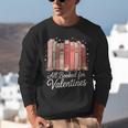 All Booked For Valentines Romantic Books Unisex Sweatshirt All Booked For Valentines Romantic Books Unisex Sweatshirt