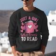 Bookworm Just A Girl Who Loves To Read Unisex Sweatshirt