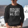BRUH WE OUT GRADUATE Happy Graduation Student Retro Vintage Unisex Sweatshirt