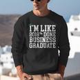 Business Graduation Major I'm Like 2018 Done Unisex Sweatshirt