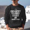 Chemistry Degree Graduation Quote Unisex Sweatshirt