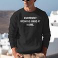 Currently Wishing I Was Home Sarcasm Introvert Graphic Unisex Sweatshirt Currently Wishing I Was Home Sarcasm Introvert Graphic Unisex Sweatshirt