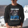 Dad Of a 2019 Graduate Shirt Proud Dad Graduation Grad Shirt Unisex Sweatshirt