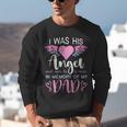Dad Angel I Was His Angel Now He's Mine In Memory Of Dad Unisex Sweatshirt Dad Angel I Was His Angel Now He's Mine In Memory Of Dad Unisex Sweatshirt