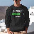 Dentist Loading Shirt Graduation Student Unisex Sweatshirt