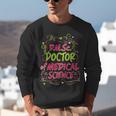 DMSc Doctor Of Medical Science Doctorate Graduation Unisex Sweatshirt