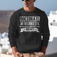 Doctor & Degree Quotes PhD Graduation Short Sleeve Classic Fit T-Shirt Humorous Doctorate Small Unisex Sweatshirt