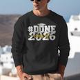 Done Class Of 2026 Graduation 2026 Senior Graduate School Unisex Sweatshirt