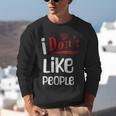 I Don't Like People Introvert Small Unisex Sweatshirt I Don't Like People Introvert Small Unisex Sweatshirt