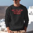 Don't Yell At Me I Have Spicy Nostalgia Unisex Sweatshirt Don't Yell At Me I Have Spicy Nostalgia Unisex Sweatshirt