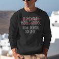 Elementary Middle School High School College Graduation Unisex Sweatshirt