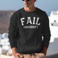 Fail University School College Joke Humor Graduation Unisex Sweatshirt
