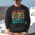 My Favorite Teacher Gave Me This School Graduation Student Unisex Sweatshirt