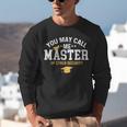Funny Cyber Security Graduation You May Call Me Master Unisex Sweatshirt