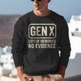 Gen X Lots Of Memories No Evidence Retro Nostalgia Unisex Sweatshirt