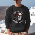 Good Girls Read Dirty Books Smut Reader Dark Romance Skull Unisex Sweatshirt Good Girls Read Dirty Books Smut Reader Dark Romance Skull Unisex Sweatshirt