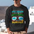 Goodbye 5th Grade Graduation To 6th Grade Hello Summer Kids Unisex Sweatshirt