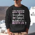 Guardian Angel Memorial In Memory Of Sister In Law Unisex Sweatshirt