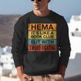 Hema Definition Like A Book Club With Swords Unisex Sweatshirt