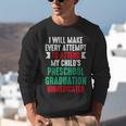 Hilarious Preschool Graduation Mom Dad Meme Preschooler Unisex Sweatshirt