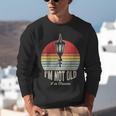 I'm Not Old I'm Classic Retro Nostalgia Unisex Sweatshirt