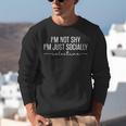 I'm Not Shy I'm Just Socially Selective Introvert Pun Unisex Sweatshirt I'm Not Shy I'm Just Socially Selective Introvert Pun Unisex Sweatshirt