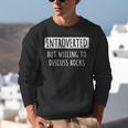 Introvert Introverted But Willing To Discuss Rocks Unisex Sweatshirt Introvert Introverted But Willing To Discuss Rocks Unisex Sweatshirt