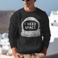 Introvert Space Helmet I Need Space Men Women Unisex Sweatshirt