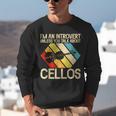 Im An Introvert Unless You Talk About Cellos Unisex Sweatshirt Im An Introvert Unless You Talk About Cellos Unisex Sweatshirt