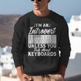 Im An Introvert Unless You Talk About Keyboards Player Unisex Sweatshirt