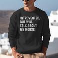 Introverted But Will Talk About My Horse Farm Rodeo Cowgirl Unisex Sweatshirt Introverted But Will Talk About My Horse Farm Rodeo Cowgirl Unisex Sweatshirt