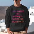 Introverted Willing To Discuss Cesky Terrier Introvert Unisex Sweatshirt