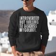 Introverted But Willing To Discuss Mycology Mushroom Unisex Sweatshirt Introverted But Willing To Discuss Mycology Mushroom Unisex Sweatshirt