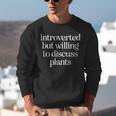 Introverted But Willing To Discuss Plants Introvert Unisex Sweatshirt Introverted But Willing To Discuss Plants Introvert Unisex Sweatshirt