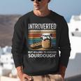 Introverted But Willing To Discuss Sourdough Vintage Baking Unisex Sweatshirt