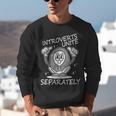 Introverts Unite Anti-Social Shy Person Joke Unisex Sweatshirt