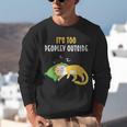 It's Too Peopley Outside Introvert And Cat Lover Unisex Sweatshirt It's Too Peopley Outside Introvert And Cat Lover Unisex Sweatshirt