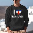 I Love Yugoslavia Proud Yugoslav Nostalgia Saying Unisex Sweatshirt I Love Yugoslavia Proud Yugoslav Nostalgia Saying Unisex Sweatshirt