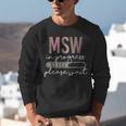 Master Social Worker MSW Graduation Social Work Student Unisex Sweatshirt